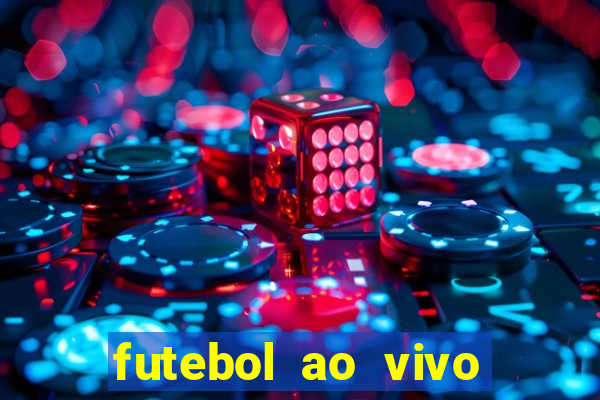 futebol ao vivo multi canais